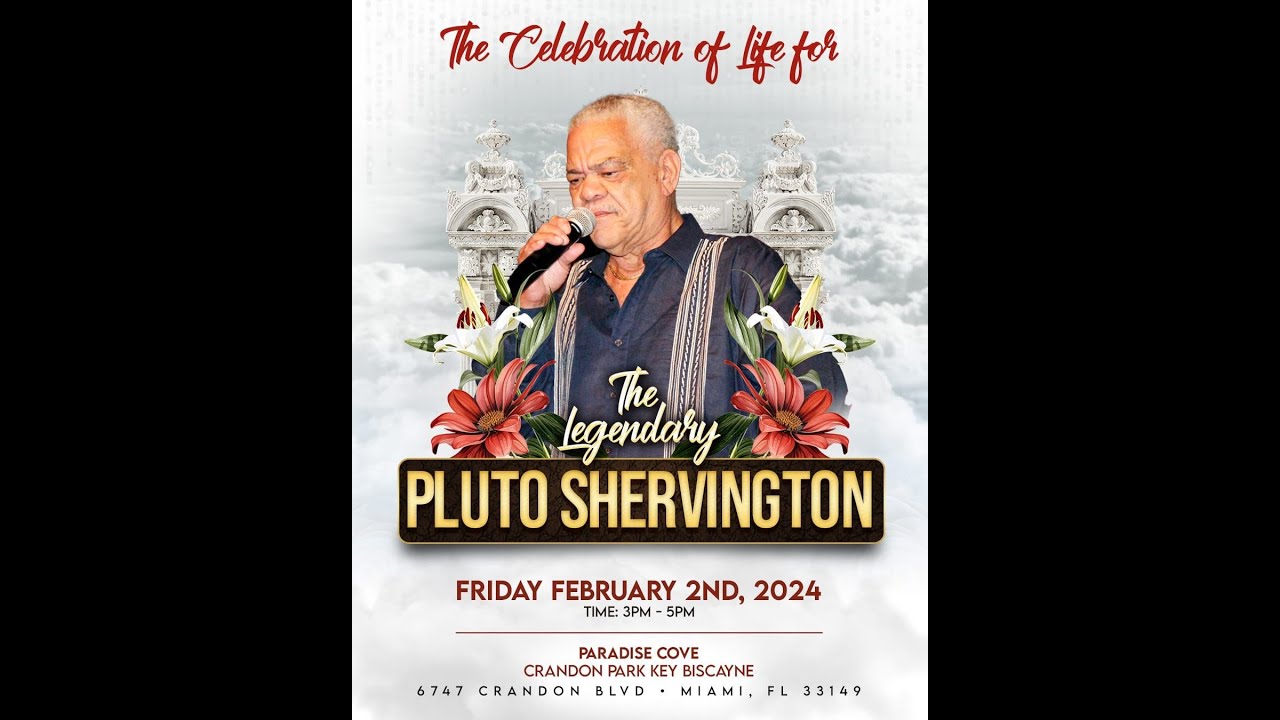 Pluto Shervington Celebration of Life