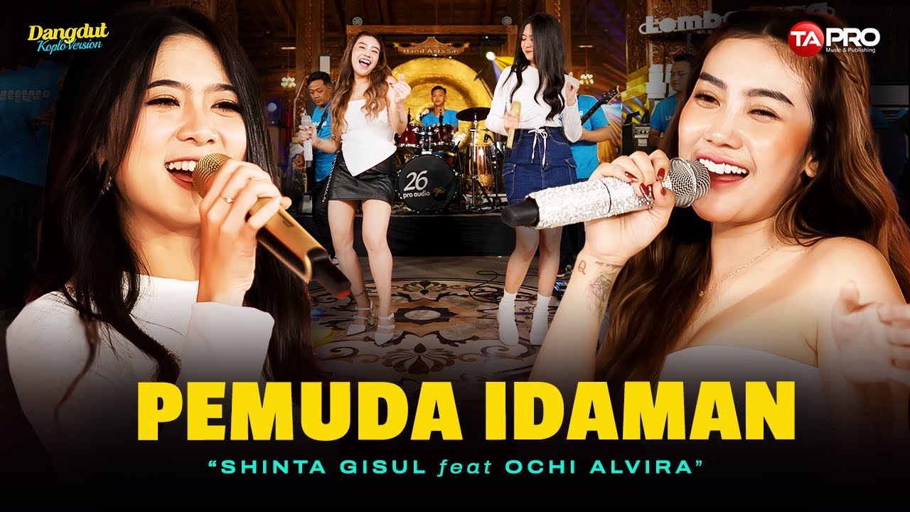 PEMUDA IDAMAN - Shinta Gisul Ft. Ochi Alvira (Dangdut Koplo Version) | Pemuda pujaan semanis madu