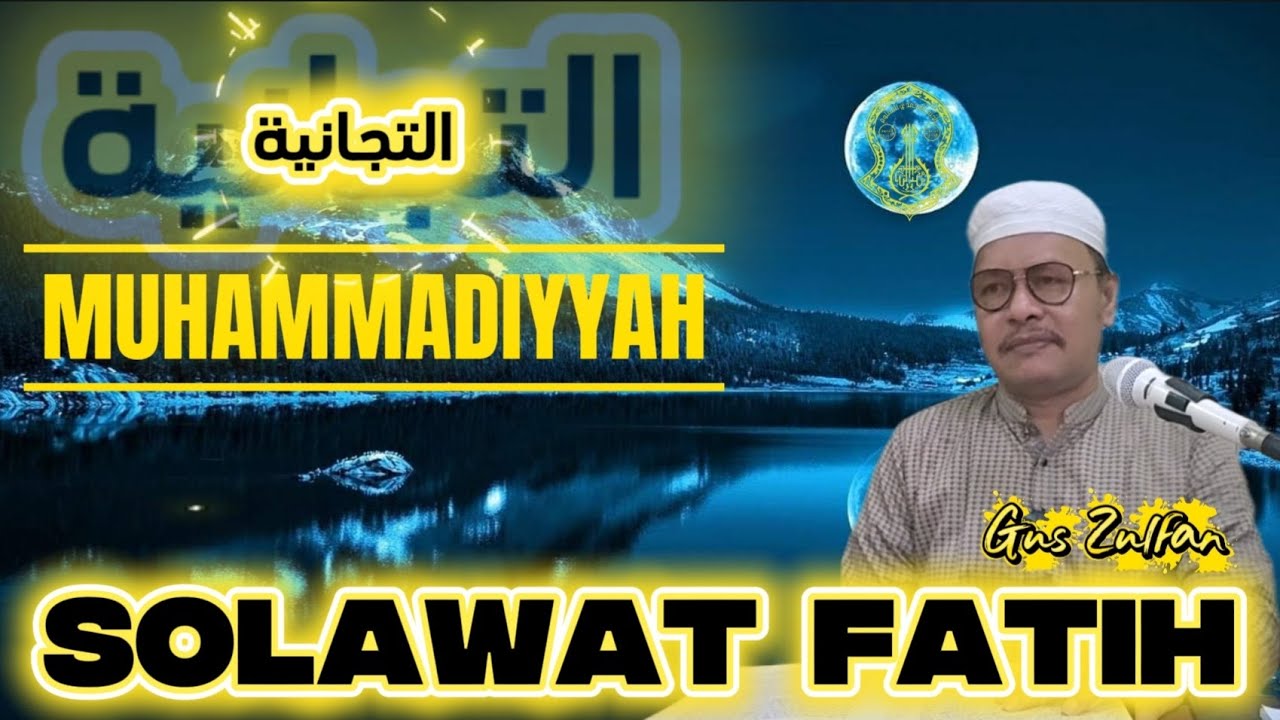 Fadilah Solawat Fatih || Tariqah Muhammadiyyah