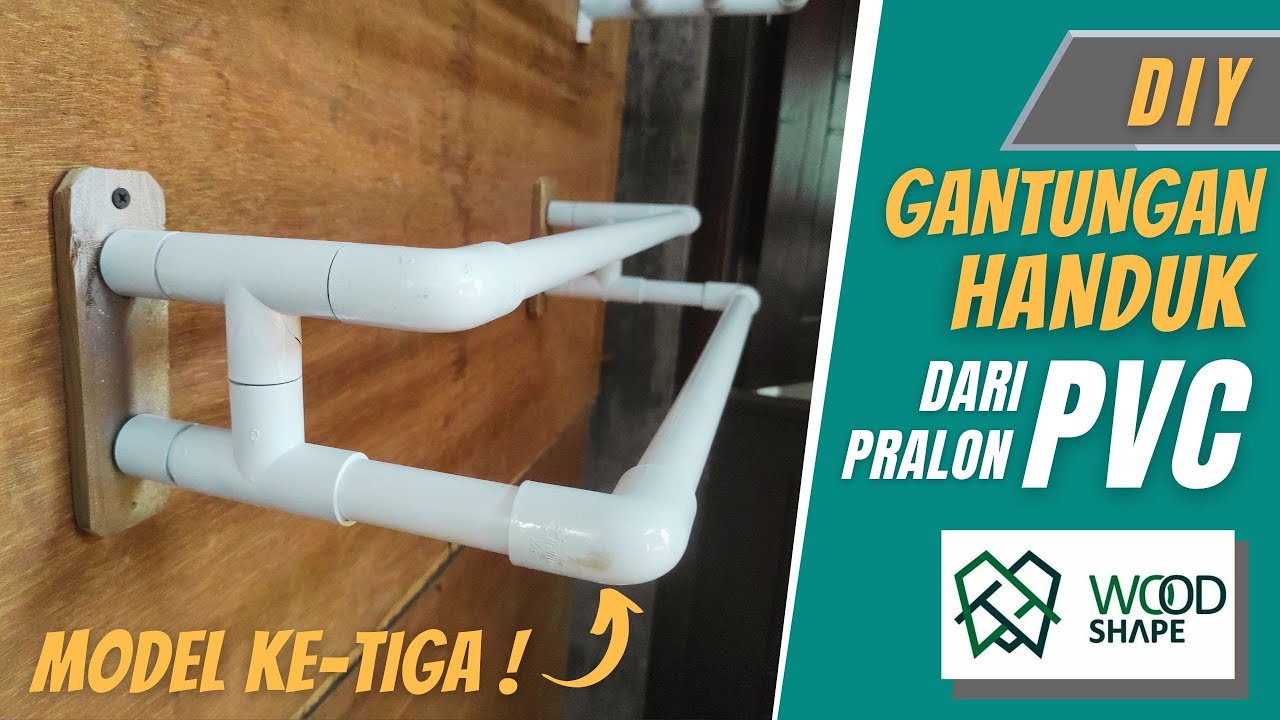 Membuat Rak Gantungan Handuk Dari Pipa Paralon PVC (Model 3)