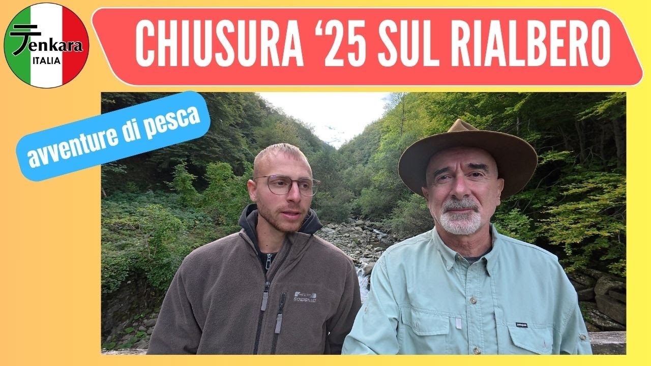 Chiusura '25 sul Rialbero a Tenkara!