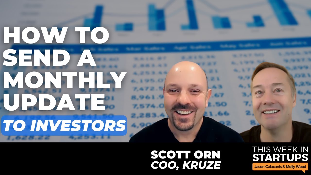 How to Send Effective Investor Updates | Startup Finance Basics w/ Kruze's Scott Orn | E1632