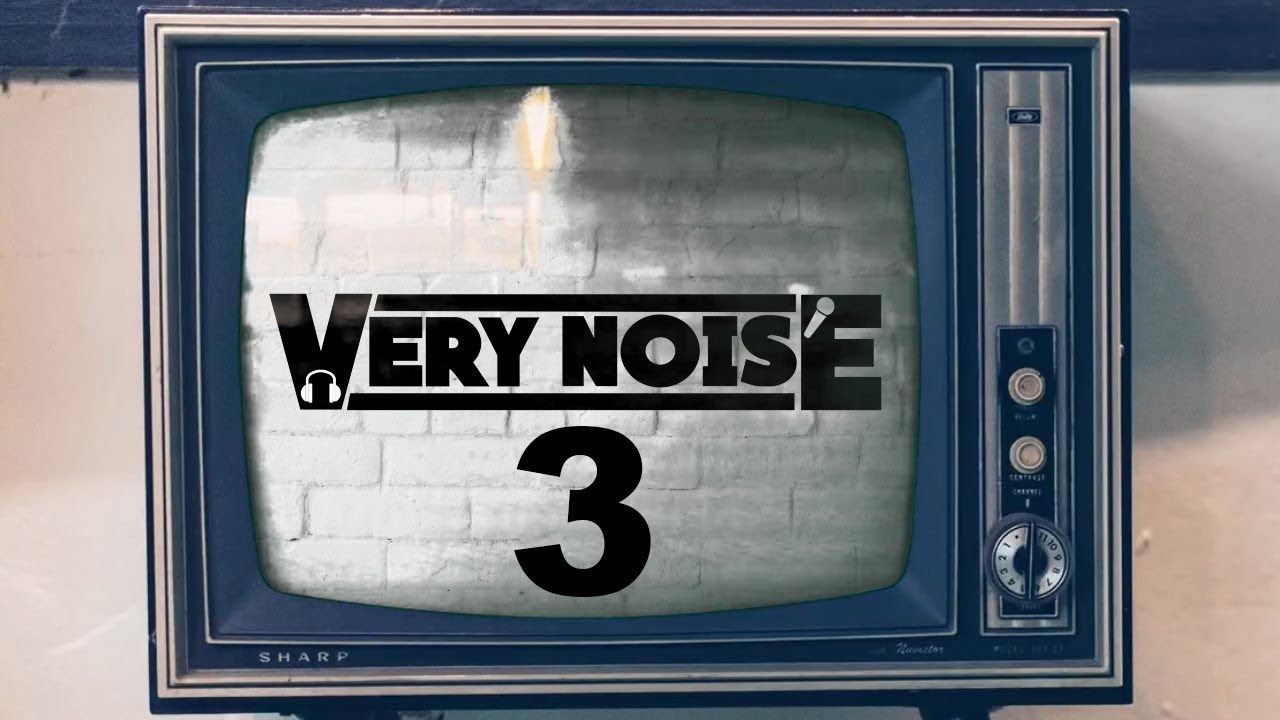Very Noise Podcast: EP 3 - 