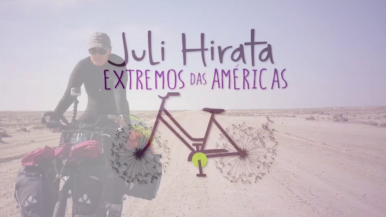 Teaser M&eacute;xico com Cicloviajante Juli Hirata.