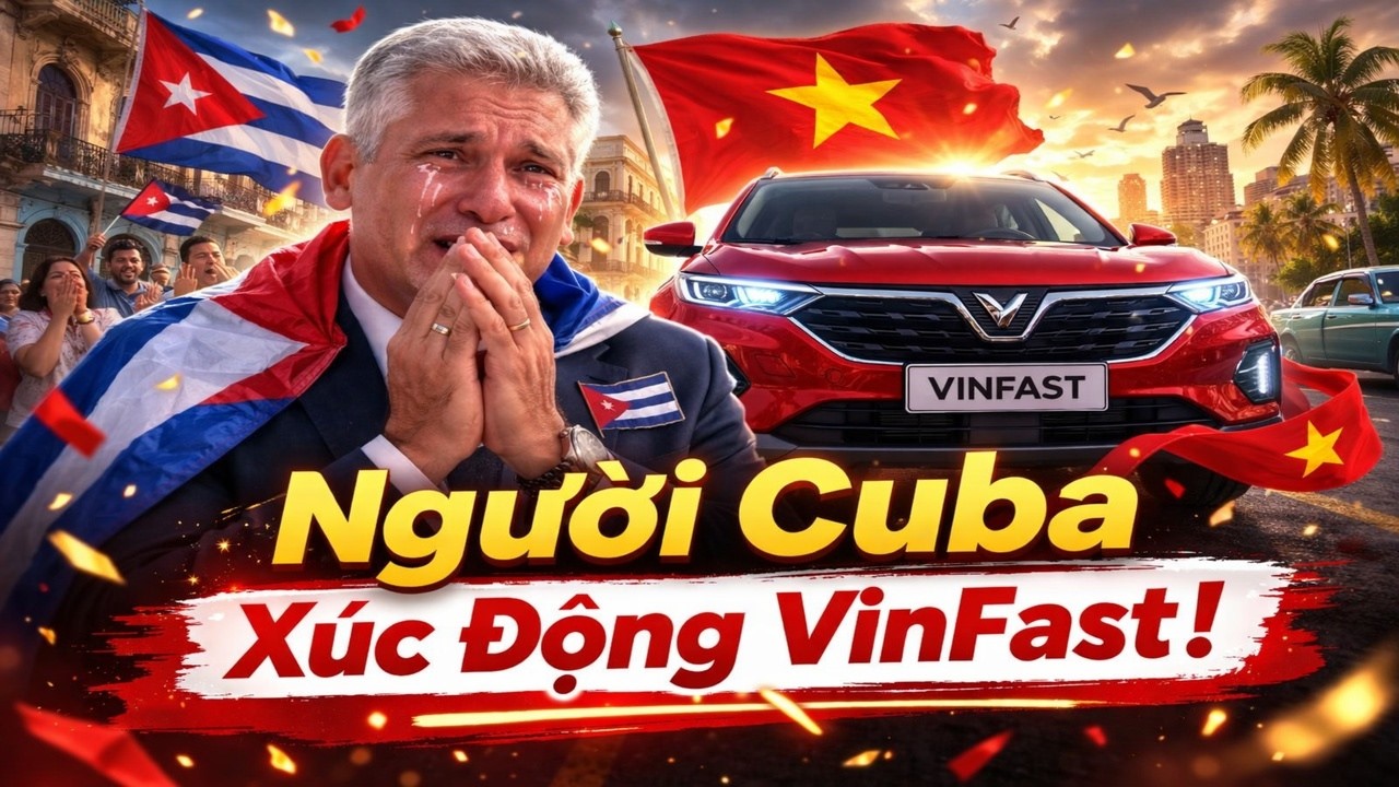 Người Cuba Vỡ Òa Cảm Xúc Khi Nhìn Thấy Xe VinFast - Xúc Động Không Tin Việt Nam Làm Được Xe Điện!