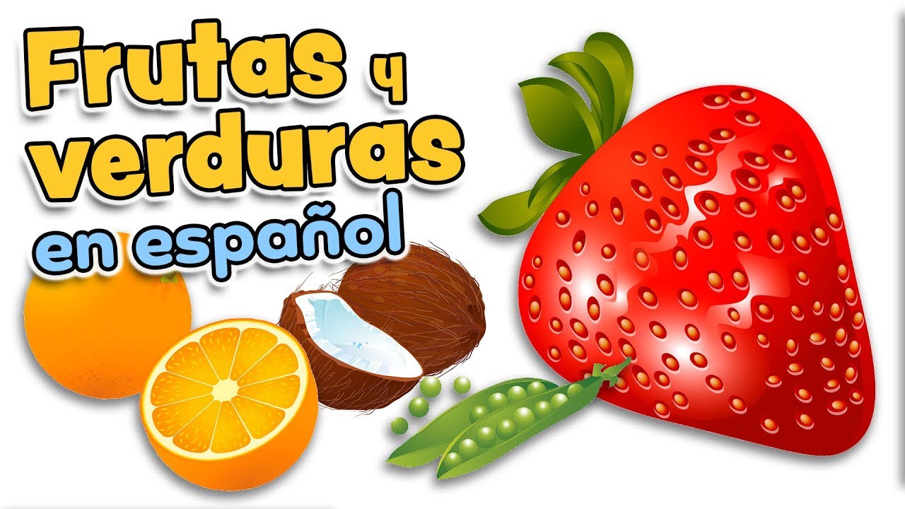 Fruits and vegetables in Spanish - Cartoons for babies and kids in Spanish