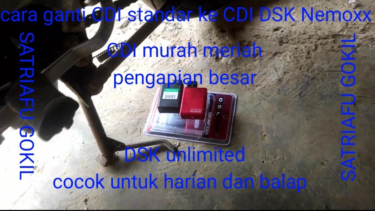 cara mengganti CDI standar ke CDI DSK unlimited satria fu