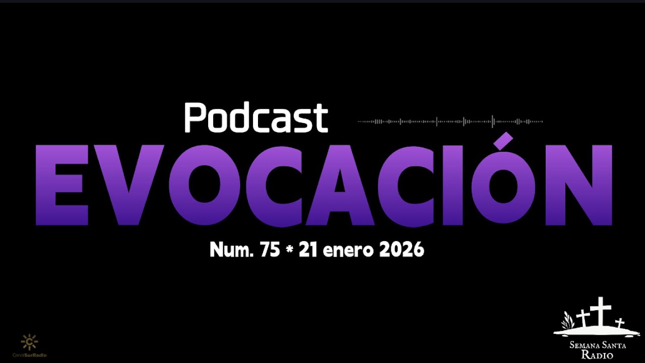 EVOCACIÓN  |  21 enero 2026