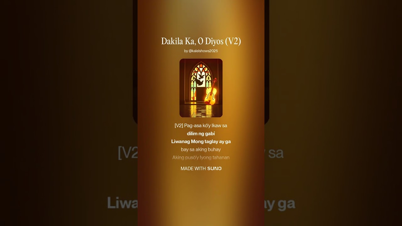 Dakilâ Ka, O Diyos (V2) - New Filipino Christian Song