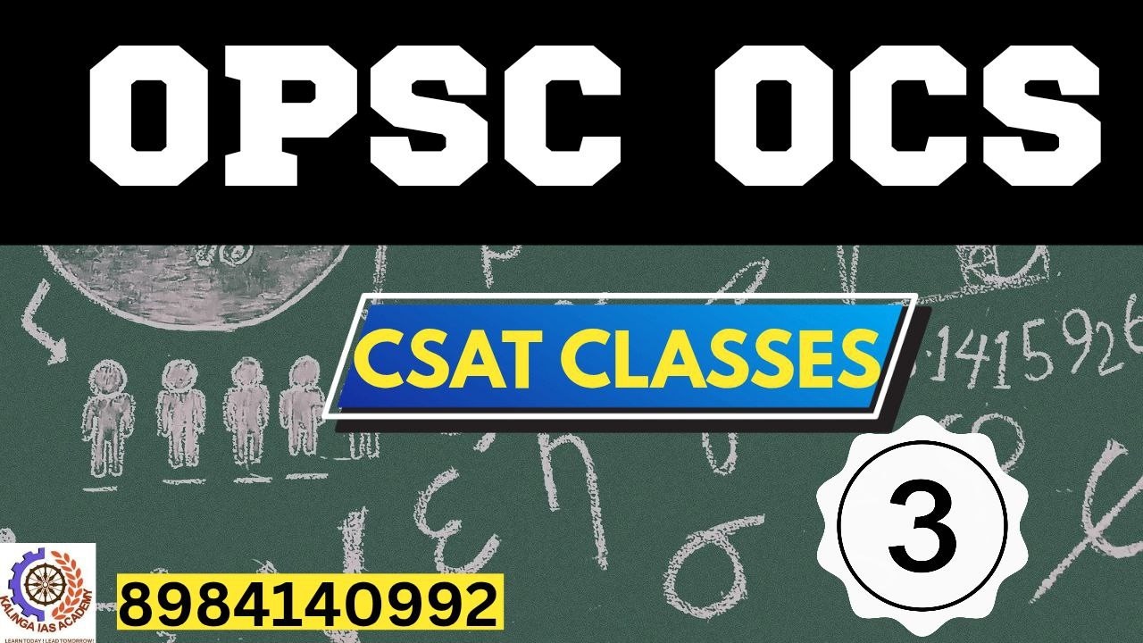 CSAT CLASS | OPSC OCS 2026 | FOUNDATION BATCH | KALINGA IAS | #opsc #ocs