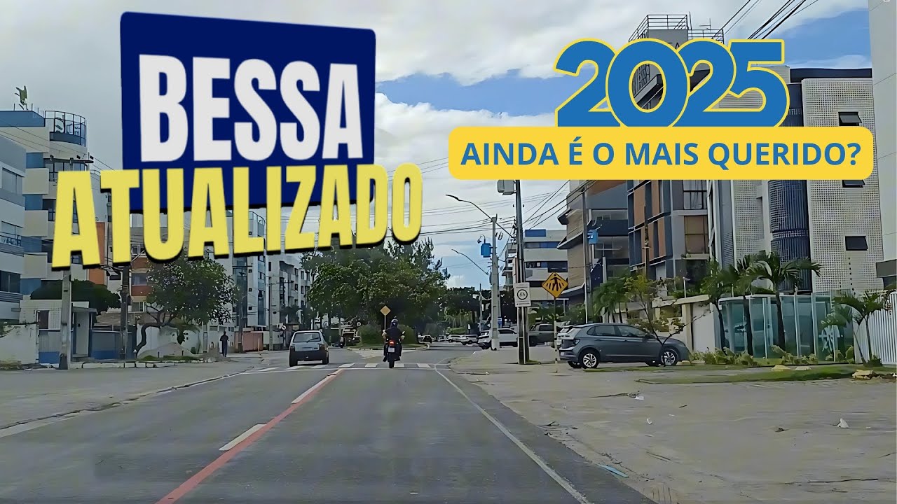 BESSA 2025: O Bairro Mais Querido de Jo&atilde;o Pessoa, ser&aacute; que mudou?