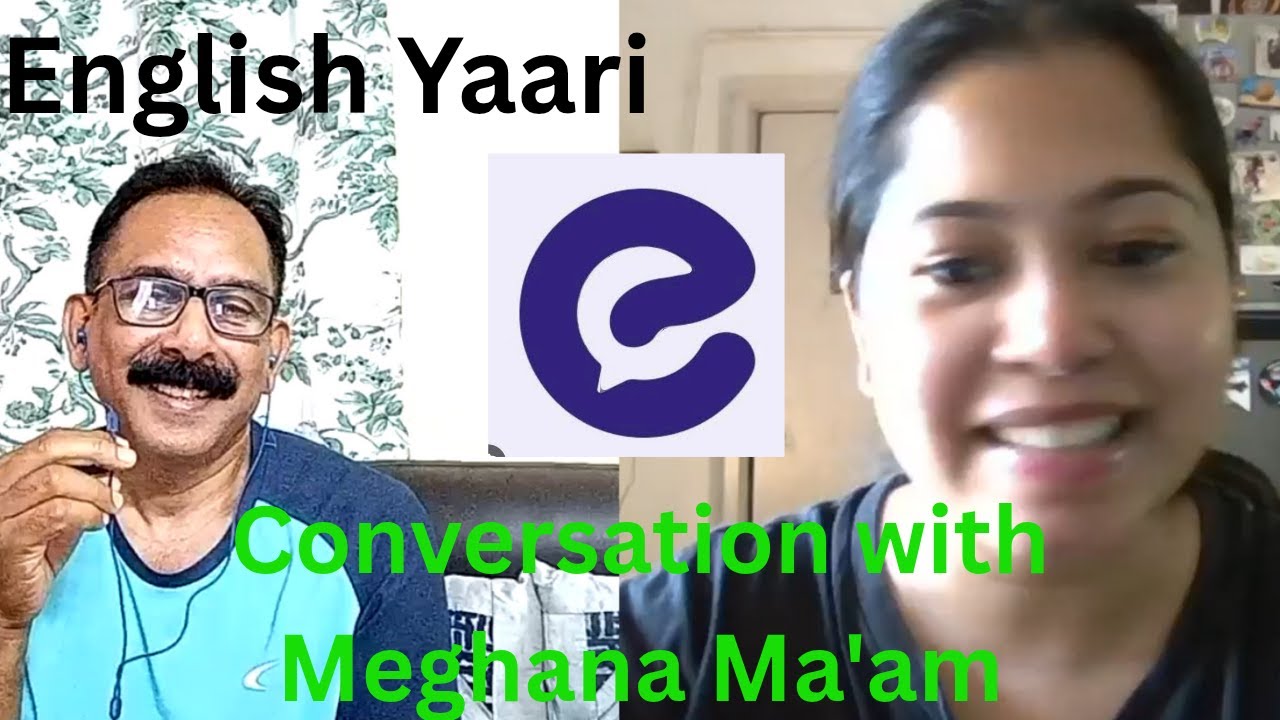 English Speaking Practice with English Yaari tutor Meghana Ma'am | Practise and Enhance Your Fluency