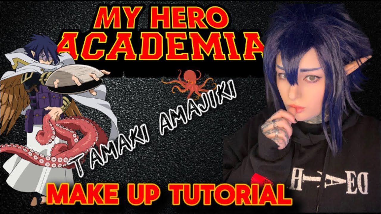 Tamaki Amajiki • Cosplay • Make up Tutorial • My Hero Academia • MithicallStarr •