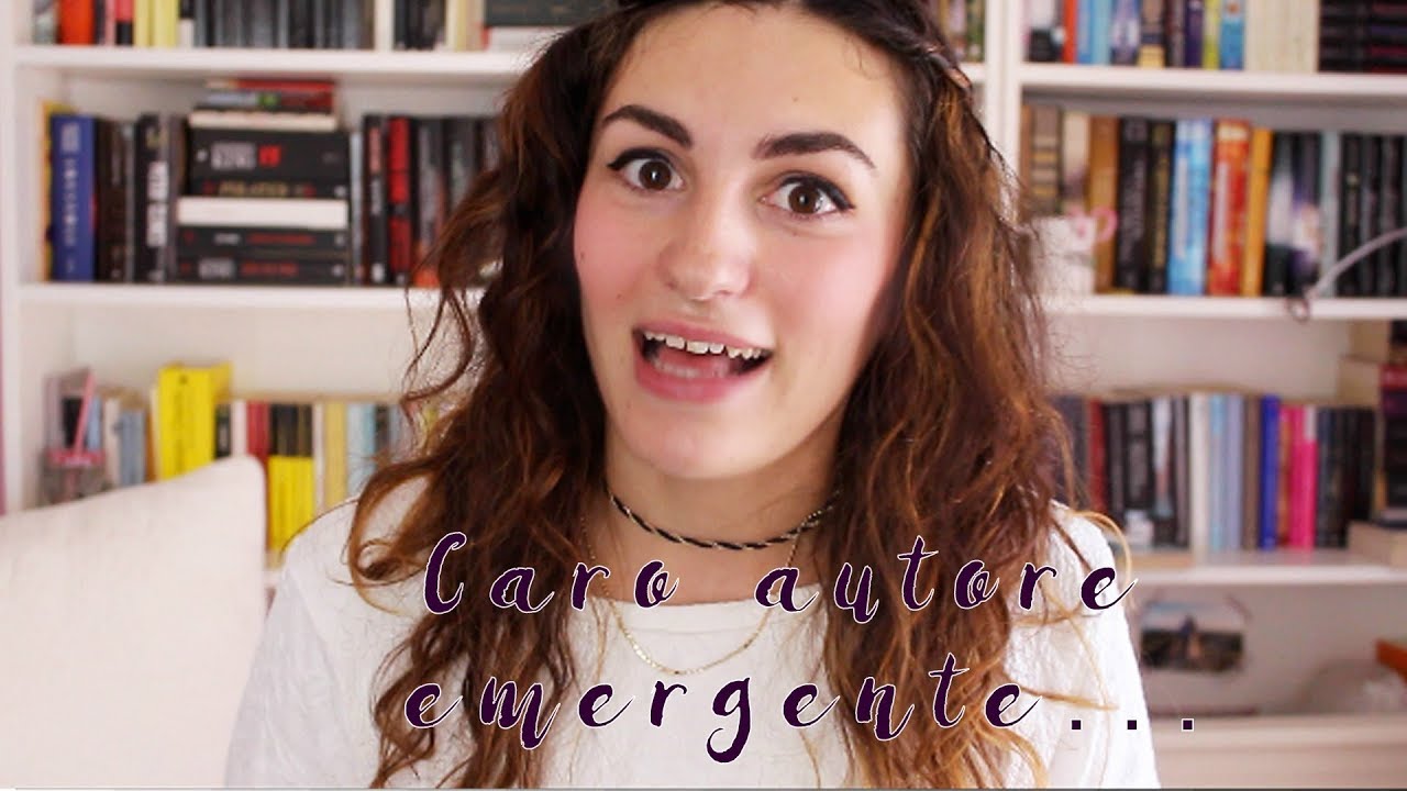 RETROSCENA DI BOOKTUBE: Caro autore emergente... | Jo Reads