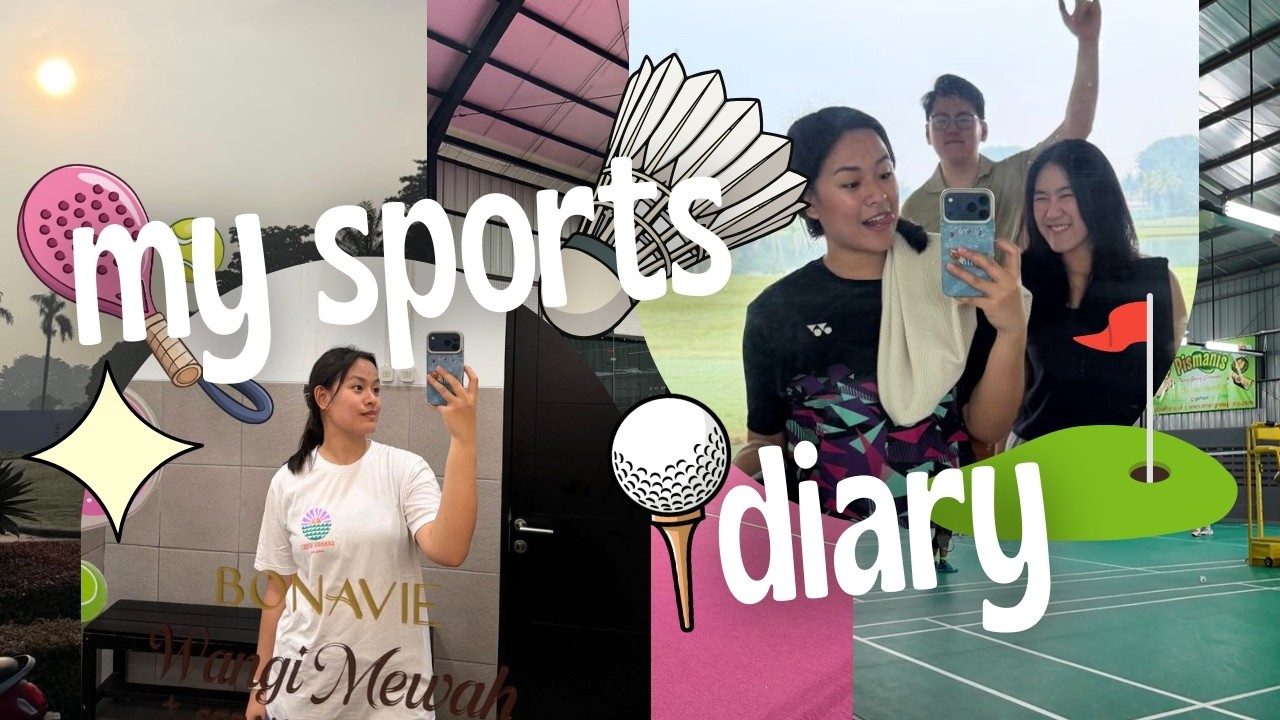 Active Week Diaries — Golf, Badminton, Padel 🏌🏻‍♀️🏸 #sports #vlog