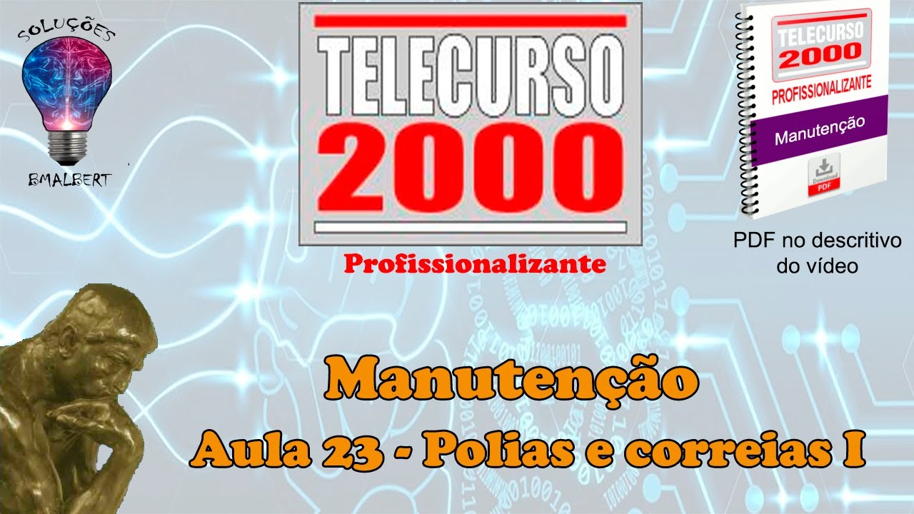 Telecurso 2000 - Manuten&ccedil;&atilde;o - 23 Polias e correias I