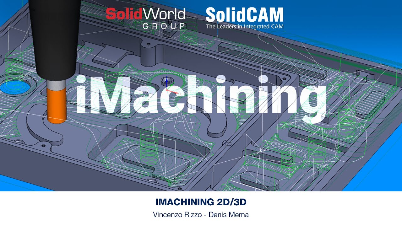 Webinar iMachining 2D-3D