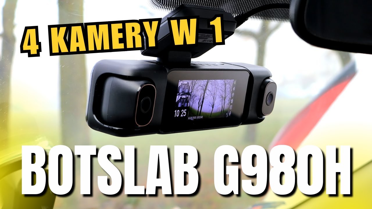 4 kamery w 1 🚘 Botslab G980H - recenzja wideorejestratora