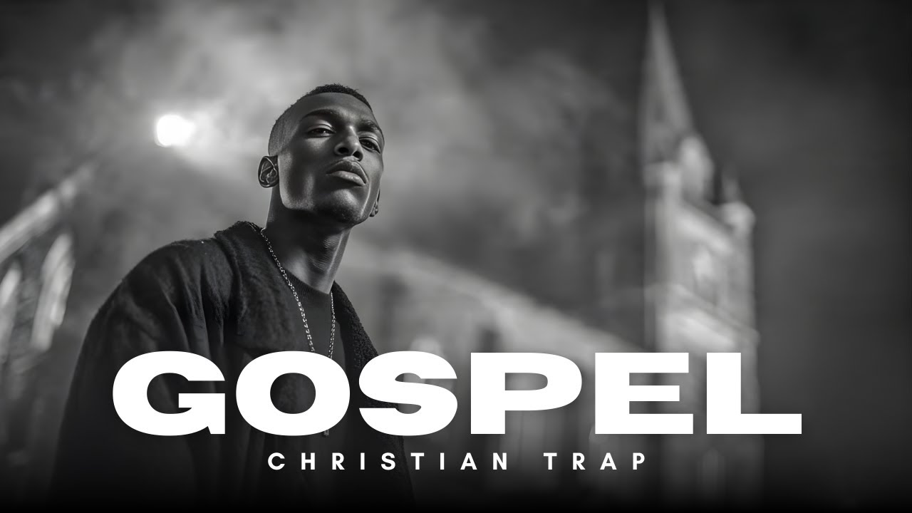 Gospel Playlist | Christian trap | GOSPEL CHRISTIAN — Gospel Trap Lab