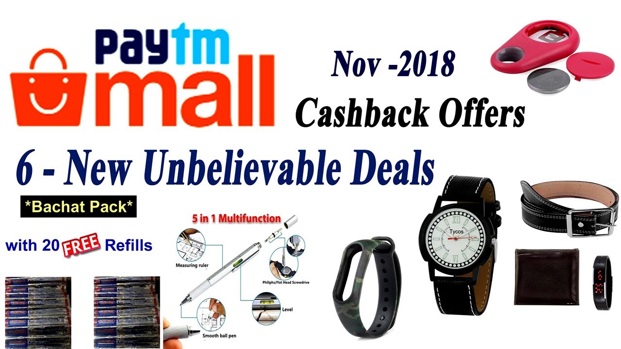 Paytm mall loot Offers | 6 New Amazing Deals of Nov 2018