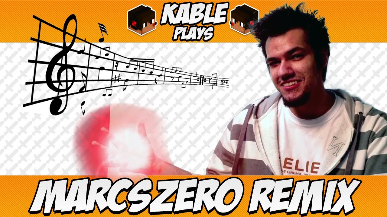 ♪ MarcsZero ||Remix♪