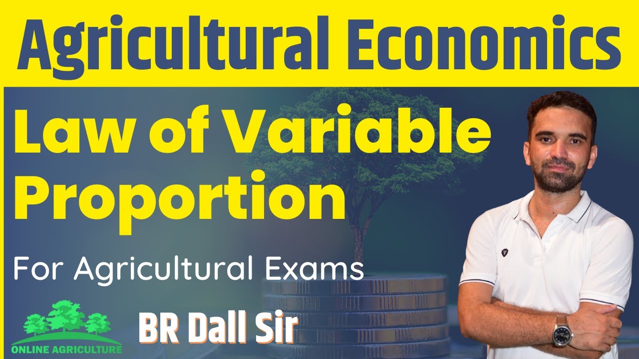 Law of Variable Proportion | Agricultural Economics | For Agricultural Exams | By BR Dall Sir