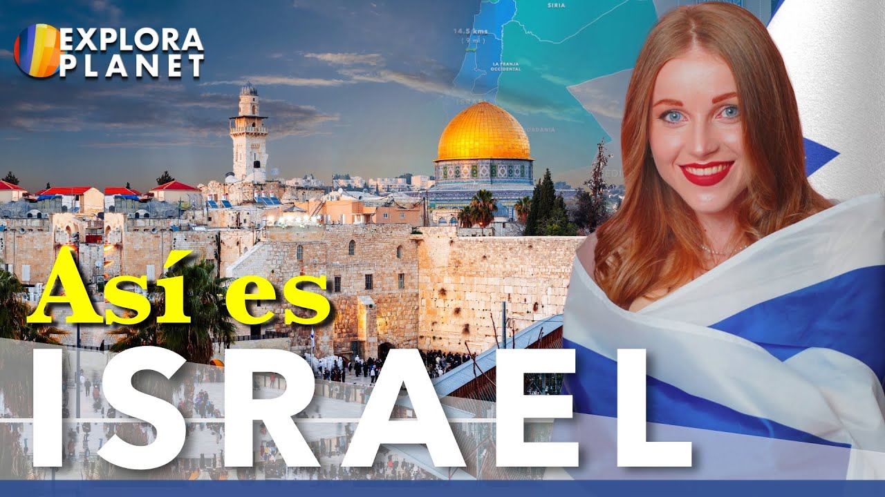 ISRAEL  | Así es Israel | La Tierra Prometida