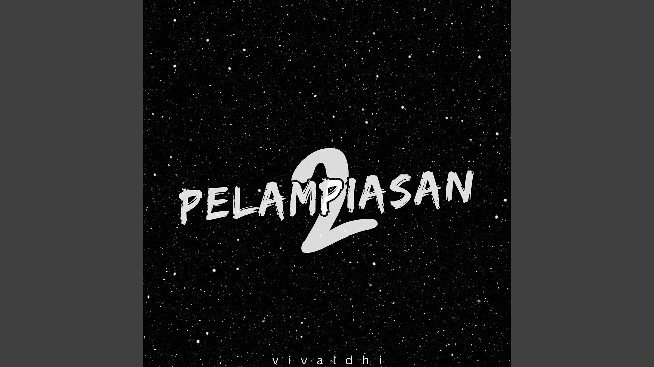 Pelampiasan 2