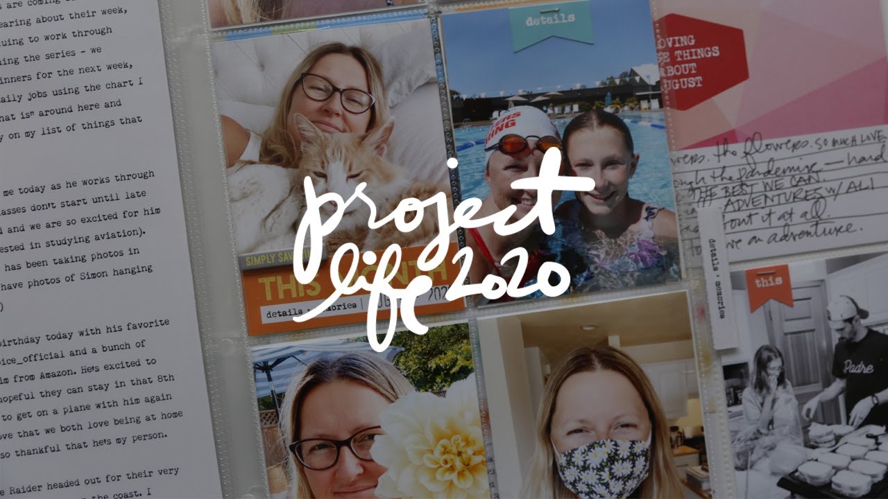 Project Life 2020 | August