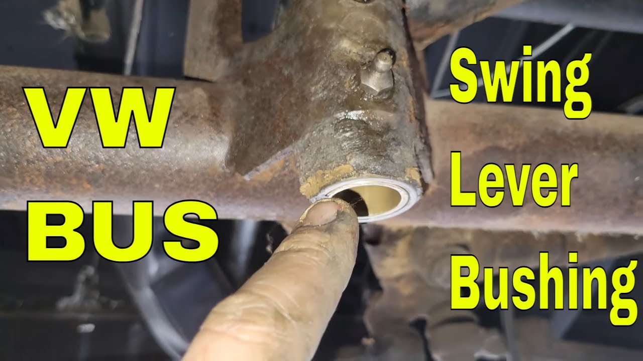 VW BUS Swing Lever Shaft bushings Replacement without using a Reamer