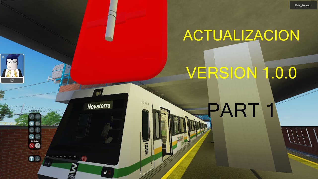 ROBLOX - Paraiso/Medellin | ACTUALIZACION | Version 1.0.0 | Tren MAN 1995 - PARTE 1