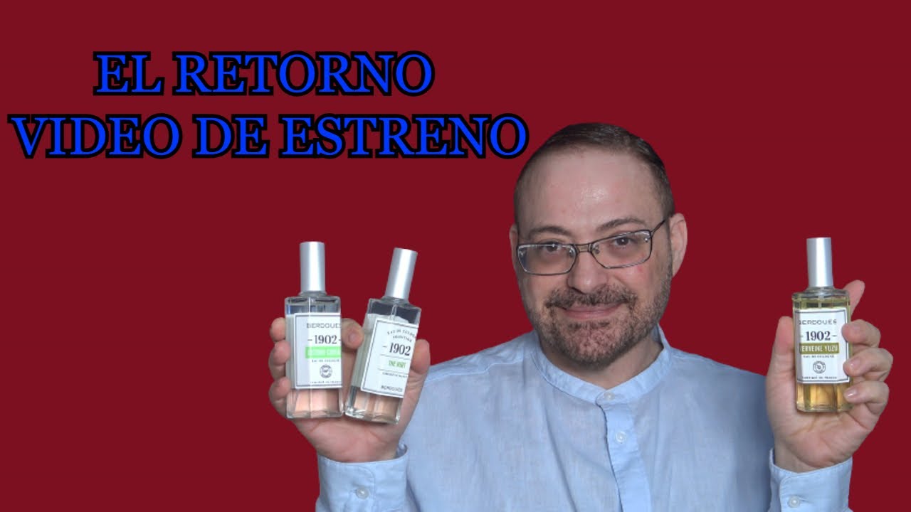 BERDOUES 1902 PERFUMES reseña TRES EN UNO