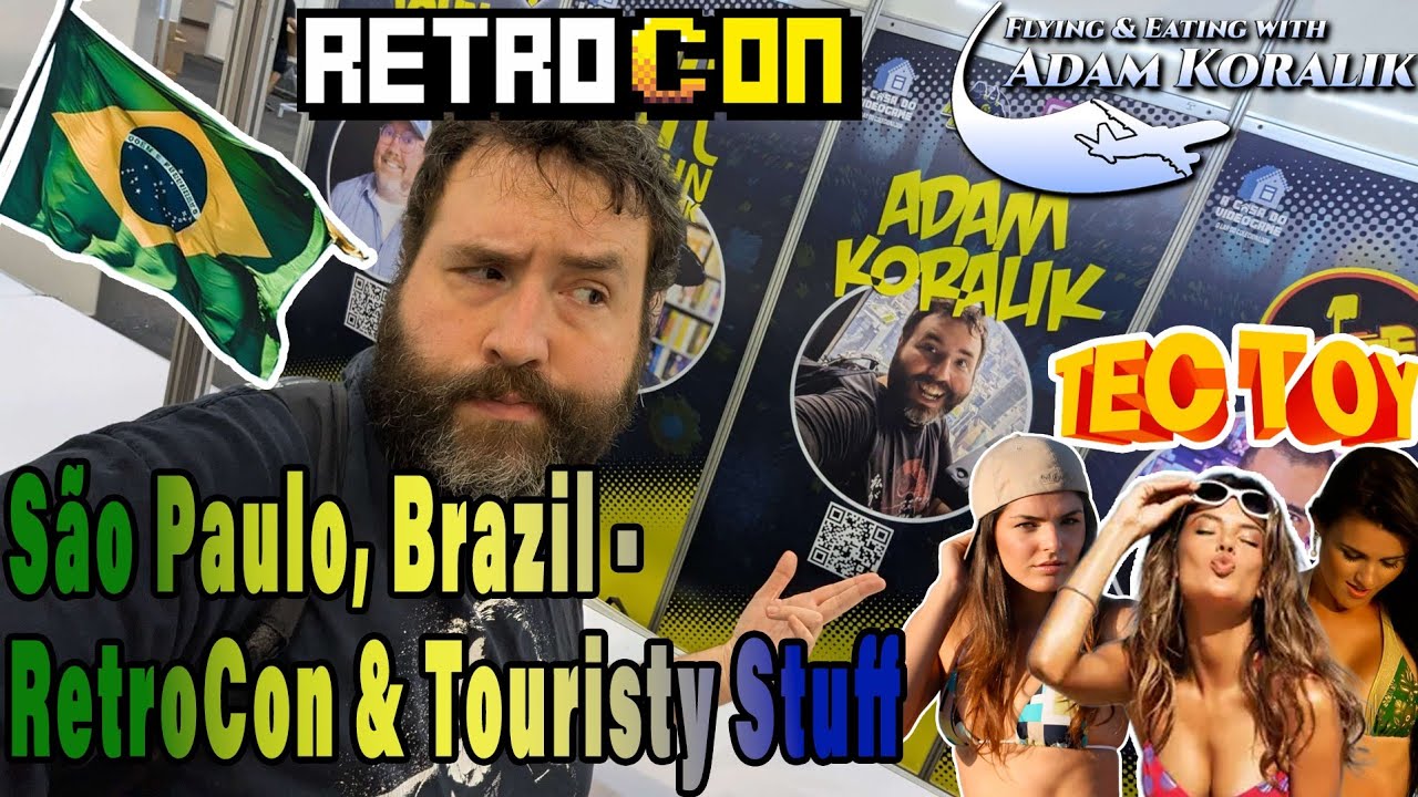 Сан-Паулу, Бразилия — RetroCon (видеоигры), история и туристические материалы — Адам Коралик