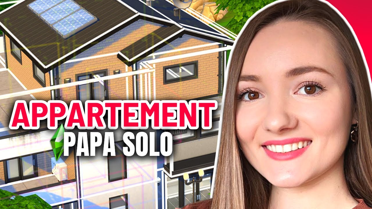 J'aménage un appartement pour un papa solo ! SIMS 4