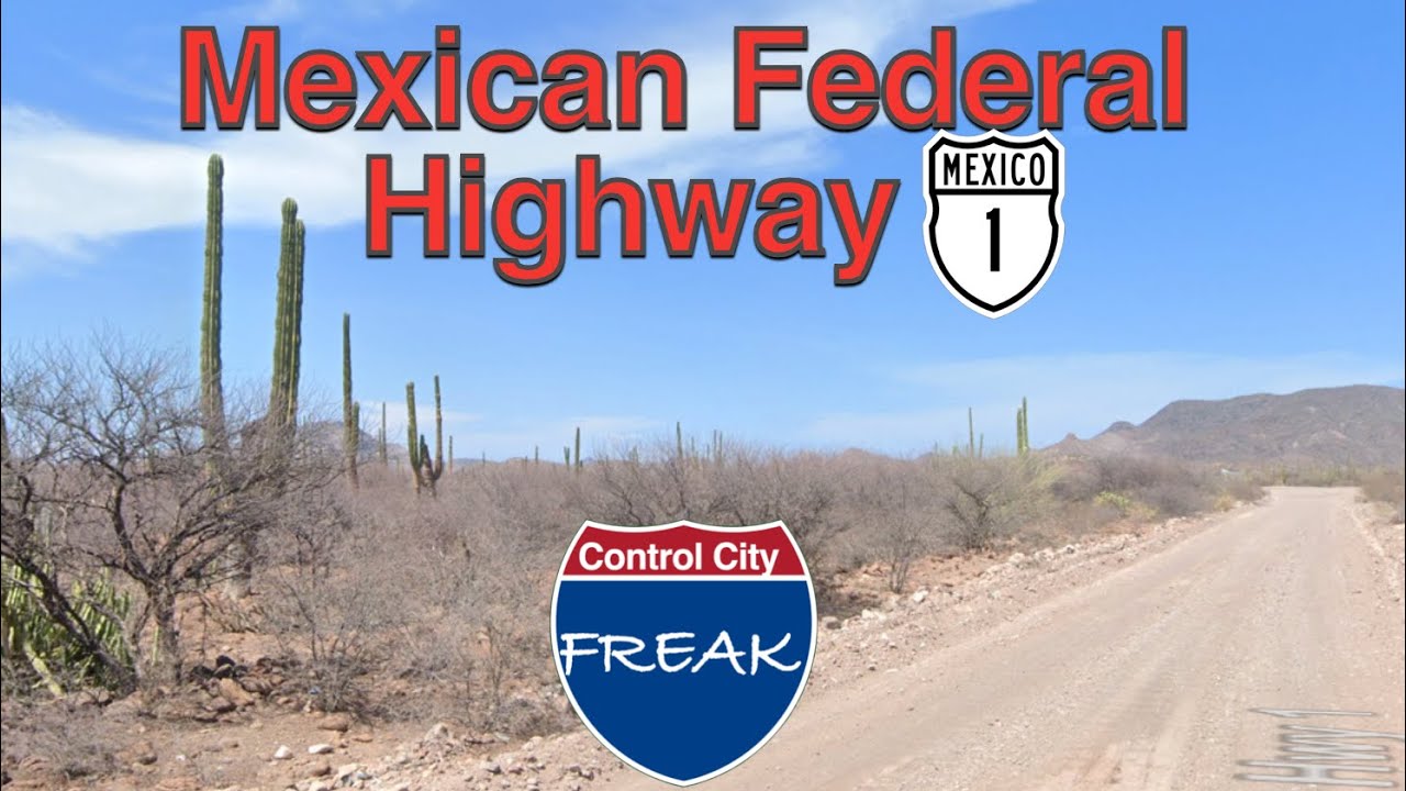Mexican Federal Highway 1