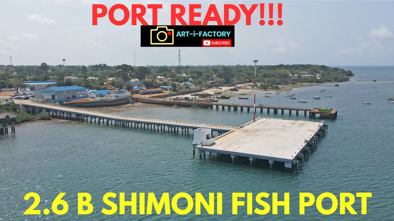 Ksh 2.6B Shimoni Fish Port in Kwale County is now complete