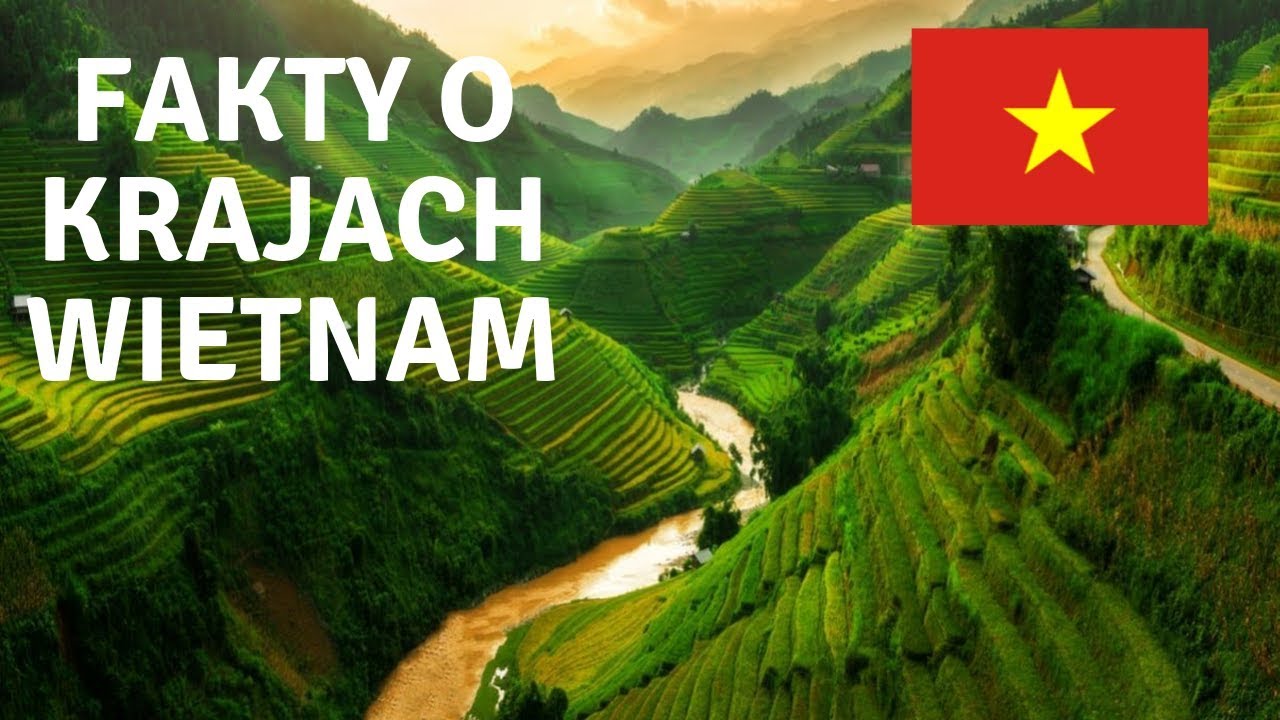 Fakty o krajach - Wietnam 23