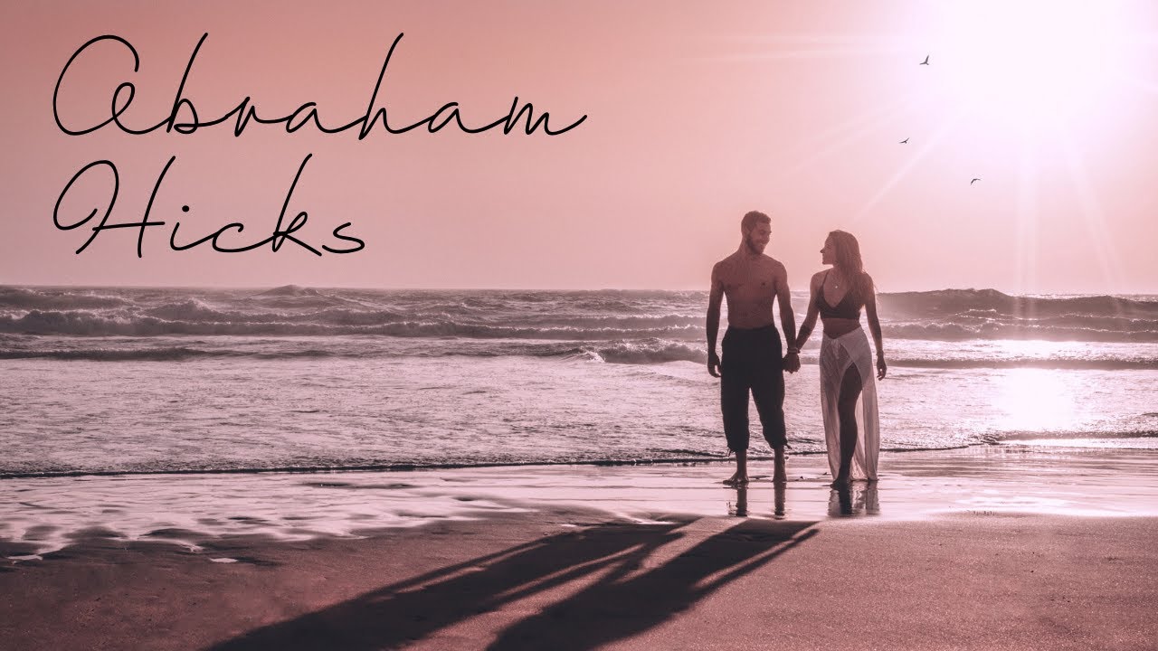 Abraham Hicks: How to Stop Manifesting What You DON'T Want in Relationships