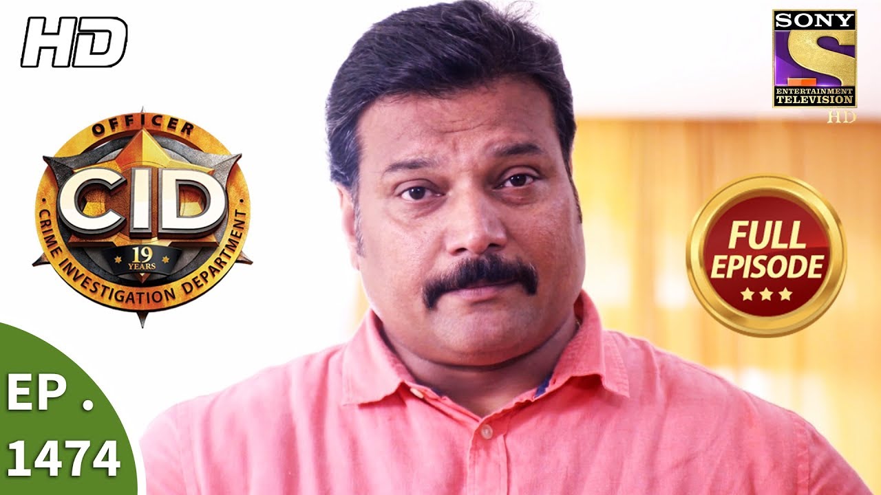 CID - सी आई डी - Ep 1474 - Full Episode - 18th November, 2017