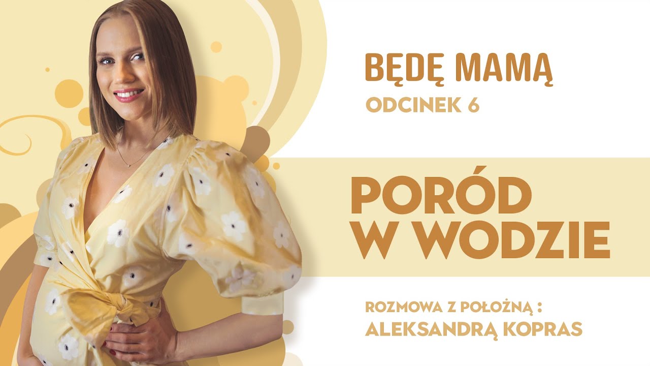 Poród w wodzie  - 
