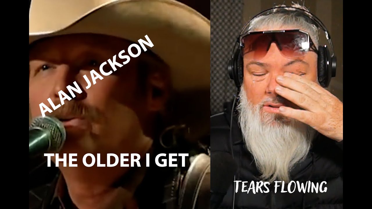 Alan Jackson-The Older I Get (I CRIED) Shawn Spilman Reaction #fairuse @AlanJacksonMusic