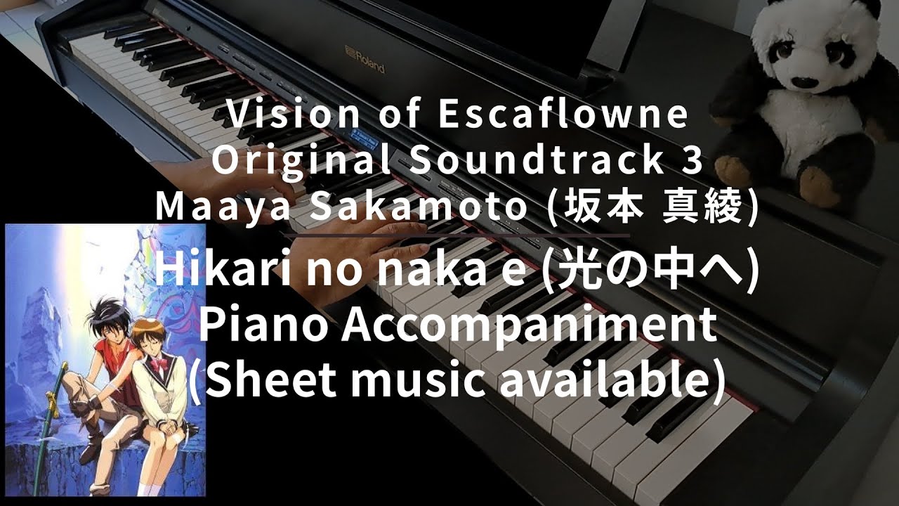 Vision of Escaflowne OST 3 - 14 Hikari no naka e - Piano accompaniment cover (with sheet music)