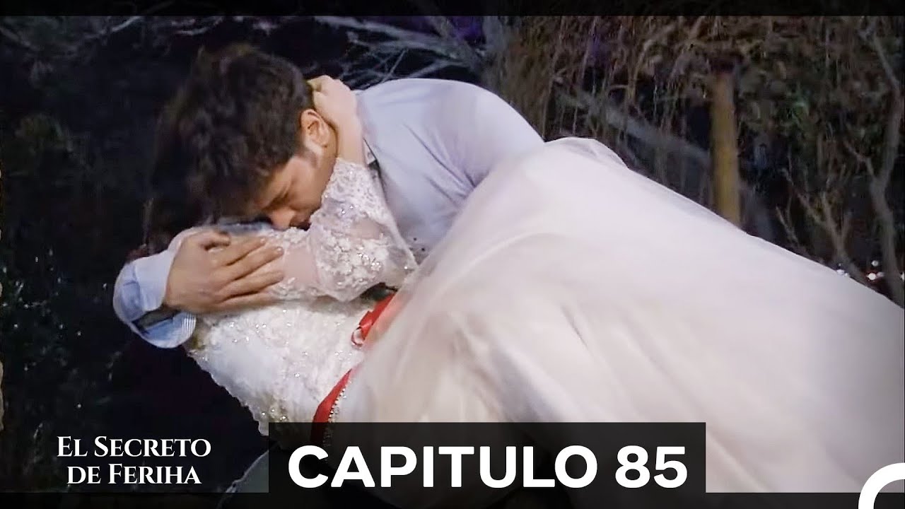 El Secreto De Feriha Capítulo 85 (Doblado en Español) (Corta Versión)