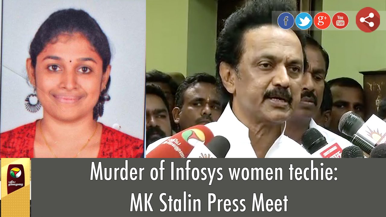 Live: Stalin Press Meet - Murder of Infosys women techie