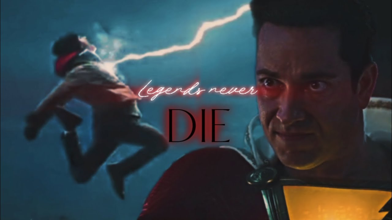 Billy Batson- Legends Never Die