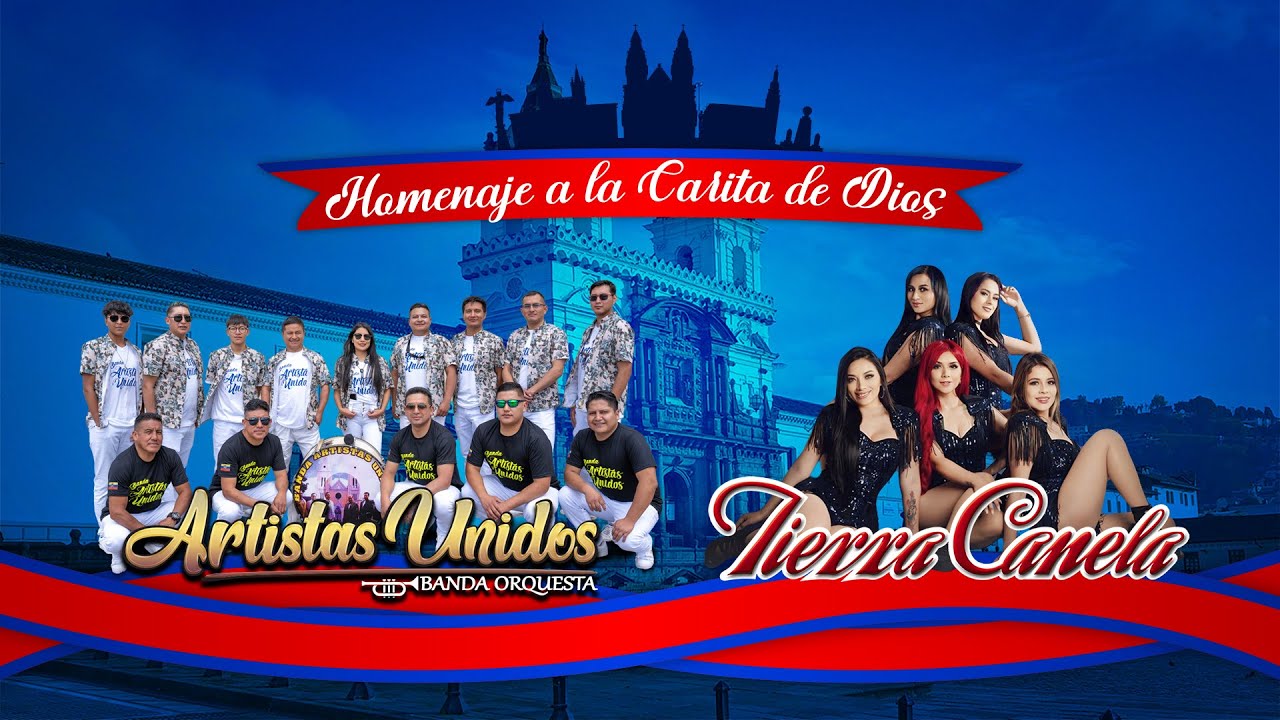 Artistas Unidos - Homenaje a la Carita de Dios ft. Tierra Canela