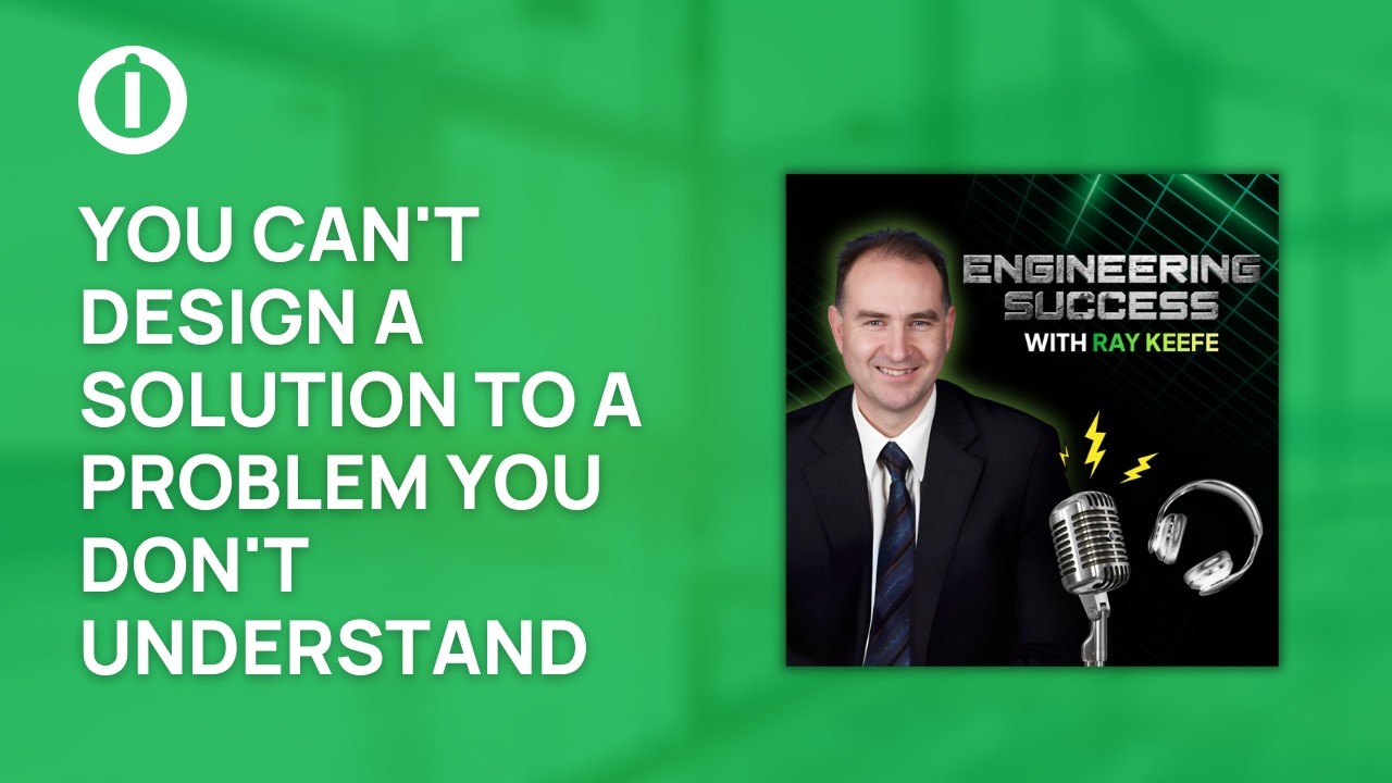 You Can't Design a Solution to a Problem You Don't Understand