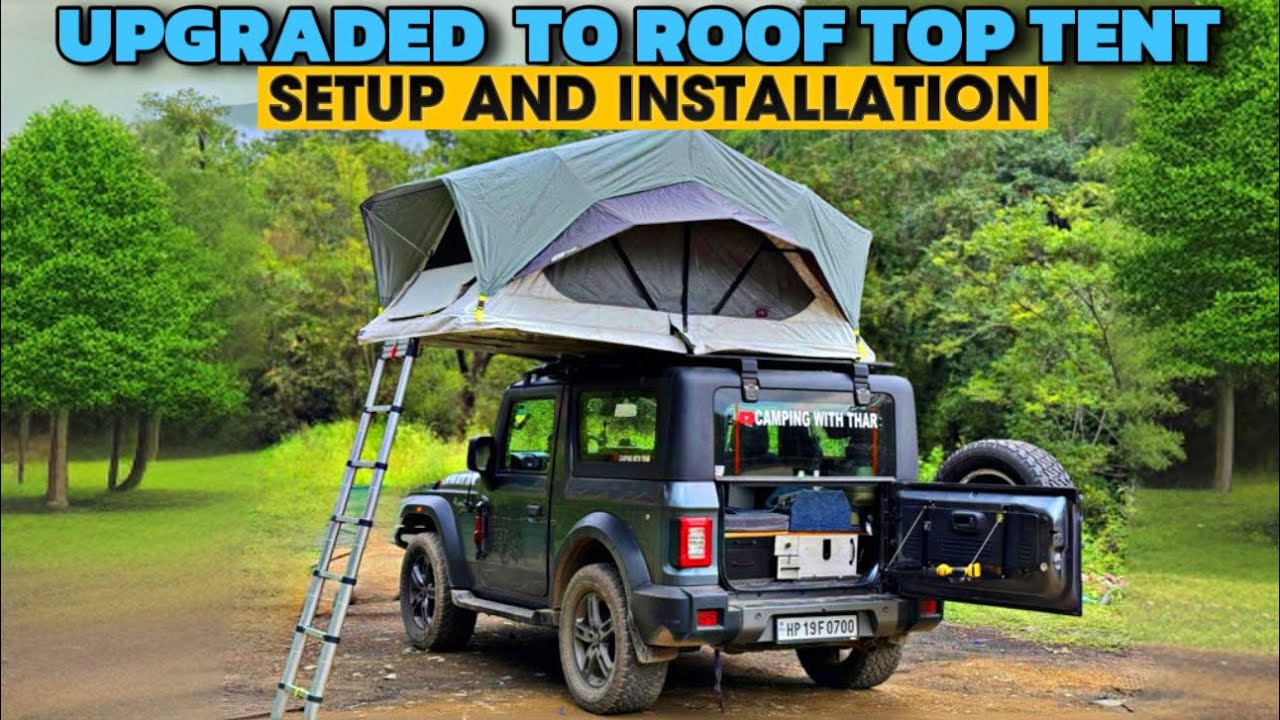 Roof Top tent on Thar