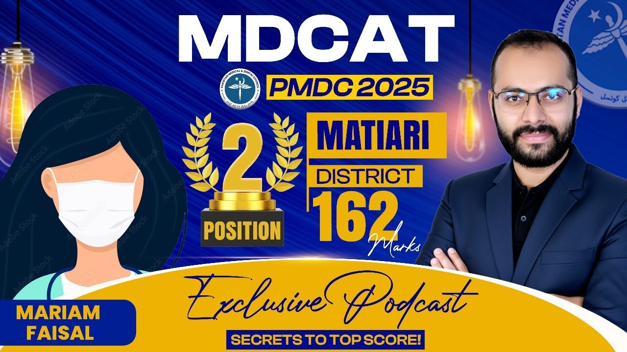 🎧 From Freshie to Top Position Holder in Sindh MDCAT 2025 &ndash; Maryam's Journey to MDCAT Top Rank