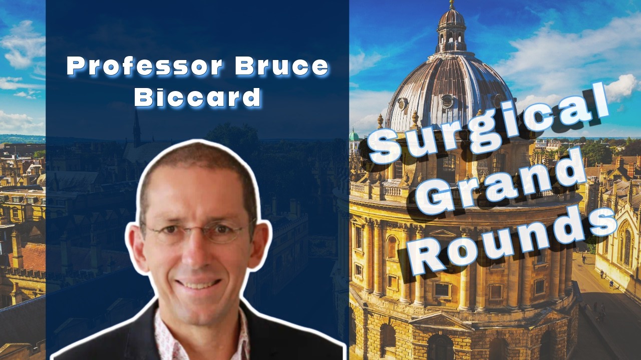 Oxford University Lecture: Surgery and Anaesthesia in Africa